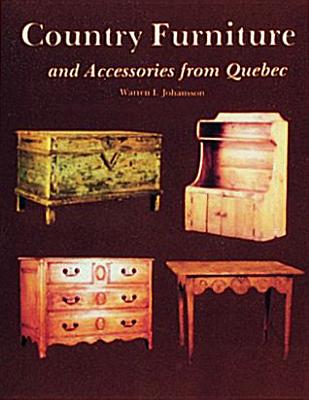 Country Furniture and Accessories from Quebec Cover Image