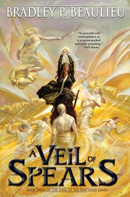 Cover for A Veil of Spears (Song of Shattered Sands #3)