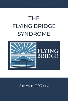 The Flying Bridge Syndrome Cover Image