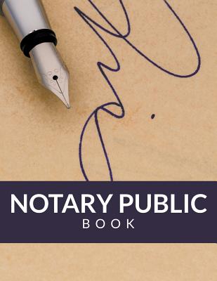Notary Public Book By Speedy Publishing LLC Cover Image