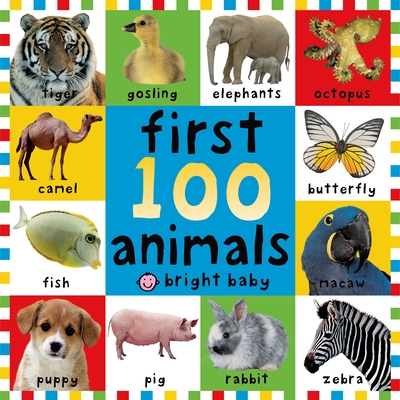 First 100 Animals By Roger Priddy Cover Image