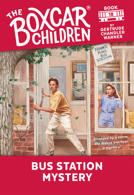 Bus Station Mystery (The Boxcar Children Mysteries #18) Cover Image