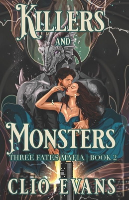 Killers and Monsters: A Monster Mafia Romance Cover Image