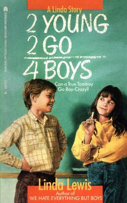 2 Young 2 Go for Boys By Lewis Cover Image