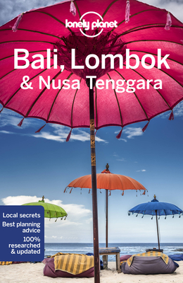 Lonely Planet Bali, Lombok & Nusa Tenggara 18 (Travel Guide) Cover Image