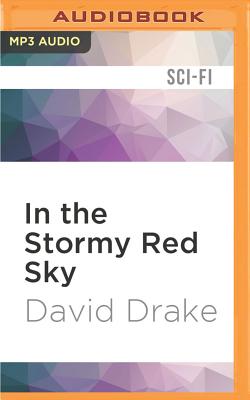 In the Stormy Red Sky (RCN #7) By David Drake, David Drake (Read by), Victor Bevine (Read by) Cover Image