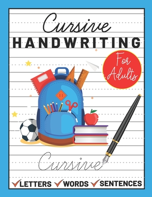 Cursive Handwriting for Adults: cursive book for adults By Sultana Publishing Cover Image