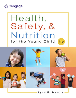 Health, Safety, and Nutrition for the Young Child (Mindtap Course