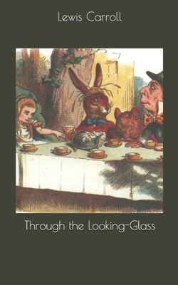Through the Looking-Glass