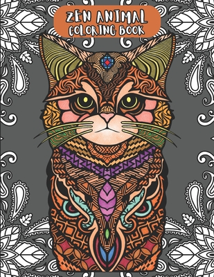 Zen Animal Coloring book: zentangle animal coloring book Cover Image