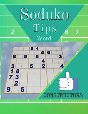 Soduko Tips Word Constructors: 365 Suduko And Number Puzzles, Brain games 10 minute Suduko puzzles, Simple solutions math book grade 3. By Hungoi H. Ghanoi Cover Image