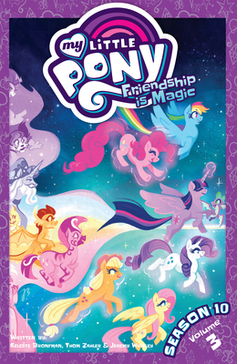 My Little Pony: Friendship is Magic Season 10, Vol. 3 (MLP Season 10 #3) By Thom Zahler, Celeste Bronfman, Akeem S. Roberts (Illustrator), Robin Easter (Illustrator), Andy Price (Illustrator) Cover Image