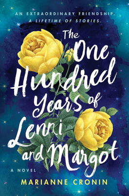 The One Hundred Years of Lenni and Margot: A Summer Beach Read Cover Image