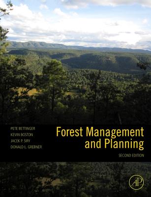 Forest Management and Planning By Pete Bettinger, Kevin Boston, Jacek Siry Cover Image