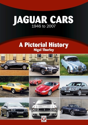 Jaguar Cars: A Pictorial History 1922 to 2006 By Nicholas Greene Cover Image
