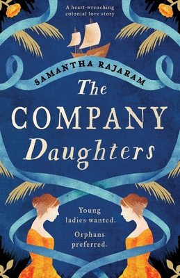 The Company Daughters: A heart-wrenching colonial love story Cover Image