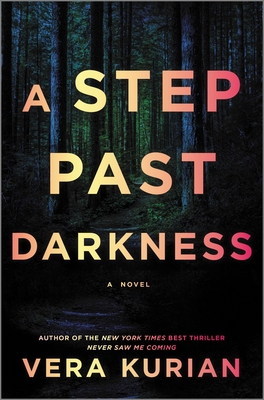 A Step Past Darkness By Vera Kurian Cover Image