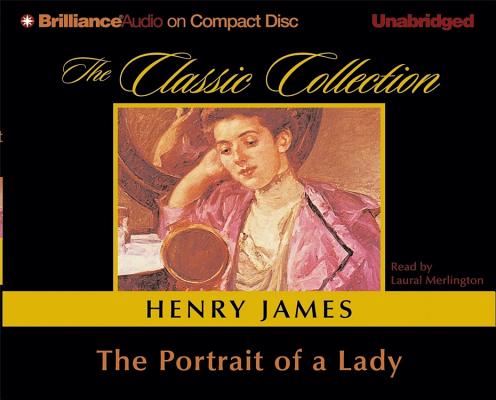 The Portrait of a Lady (Classic Collection (Brilliance Audio)) Cover Image