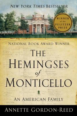 The Hemingses of Monticello: An American Family Cover Image