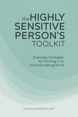 Cover for The Highly Sensitive Person's Toolkit