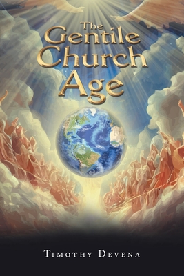 The Gentile Church Age Cover Image