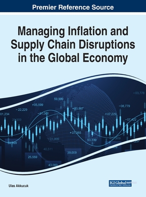 Managing Inflation and Supply Chain Disruptions in the Global Economy Cover Image