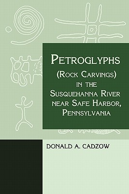 Petroglyphs (Rock Carvings) in the Susquehanna River near Safe Harbor, Pennsylvania Cover Image