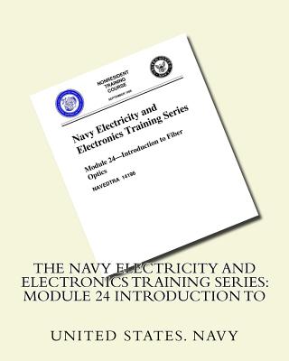 The Navy Electricity and Electronics Training Series: Module 24 Introduction To Cover Image