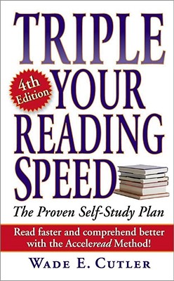 Triple Your Reading Speed: 4th Edition Cover Image