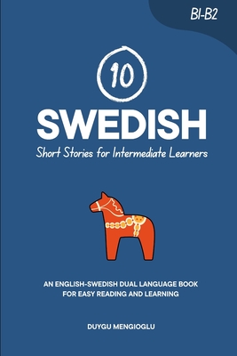 20 Swedish Short Stories for Beginners: An English-Swedish Dual