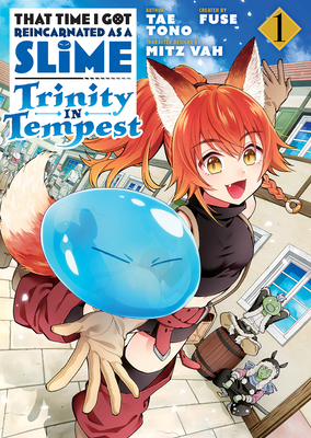 That Time I Got Reincarnated as a Slime: Trinity in Tempest (Manga) 1 Cover Image