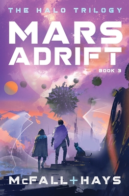 Mars Adrift (The Halo Trilogy #3)