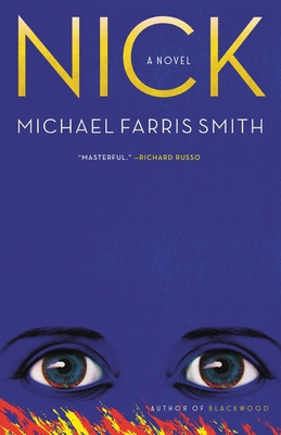 Nick By Michael Farris Smith Cover Image