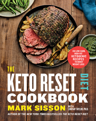 The Keto Reset Diet Cookbook: 150 Low-Carb, High-Fat Ketogenic Recipes to Boost Weight Loss: A Keto Diet Cookbook Cover Image