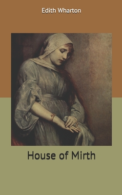 House of Mirth
