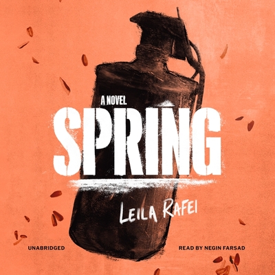 Spring By Leila Rafei, Negin Farsad (Read by) Cover Image