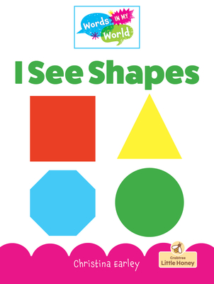 I See Shapes By Christina Earley Cover Image