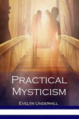 Practical Mysticism Illustrated (Paperback) | Schuler Books