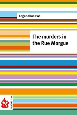 The Murders in the Rue Morgue
