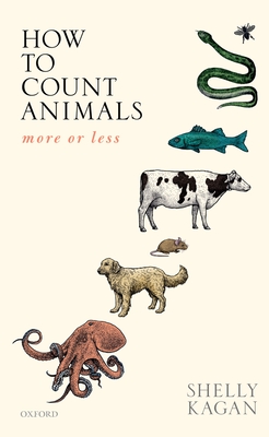 How to Count Animals, More or Less By Shelly Kagan Cover Image