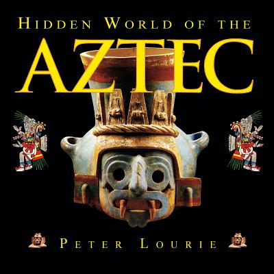 Hidden World of the Aztec Cover Image
