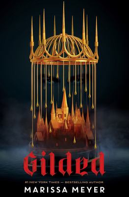 Gilded By Marissa Meyer Cover Image