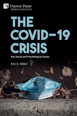 The COVID-19 Crisis: Key Social and Psychological Issues (Sociology)
