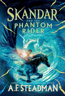 Skandar and the Phantom Rider By A.F. Steadman Cover Image