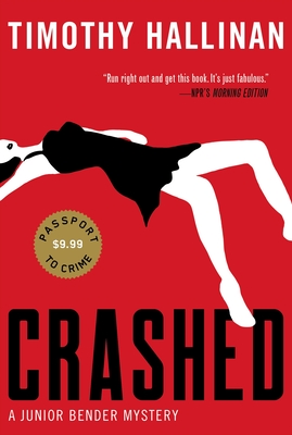 Crashed (A Junior Bender Mystery #1)