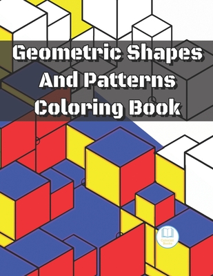 Geometric Lines: Relaxing Coloring Book for Adults [Book]