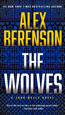 Cover for The Wolves (A John Wells Novel #10)