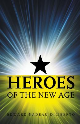 Heroes Of The New Age Cover Image
