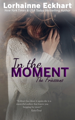 Cover for In the Moment