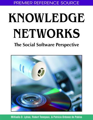 Knowledge Networks: The Social Software Perspective (Premier Reference Source) Cover Image
